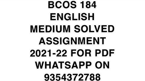 BCOS 184 ENGLISH MEDIUM SOLVED ASSIGNMENT 2021-22 | FOR PDF WHATSAPP ON 9354372788
