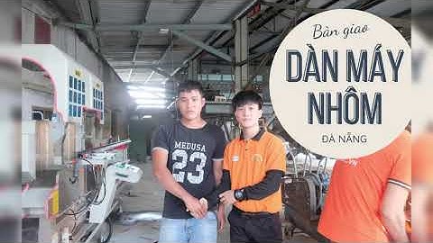 Bàn Giao Dàn Máy Cắt Nhôm 2 Đầu Tại Đà Nẵng | Kho Máy Làm Cửa Nhôm Đà Nẵng