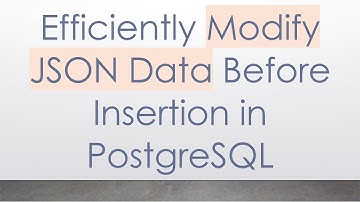Efficiently Modify JSON Data Before Insertion in PostgreSQL