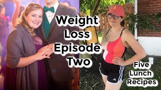 Weight Loss Episode Two - Five Lunch Recipes