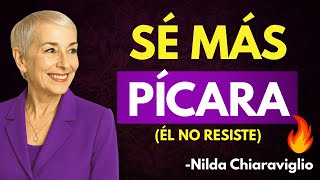 13 CLAVES para LLAMAR SU ATENCIÓN Sin mover un Dedo | Nilda Chiaraviglio