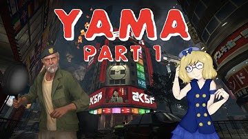 Left 4 Dead 2 Custom Campaign: Yama - Part 1