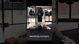 Hamstring isometric hold