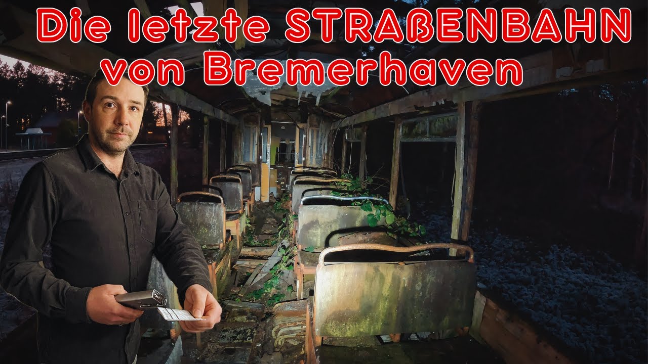 LETZTE STRASSENBAHN AUS BREMERHAVEN -  ABGESTELLT, STILLGELEGT UND VERFALLEN - WAGGON UNBRAUCHBAR