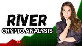 River (RIVER) Technical Analysis and 2026–2030 Price Forecasts