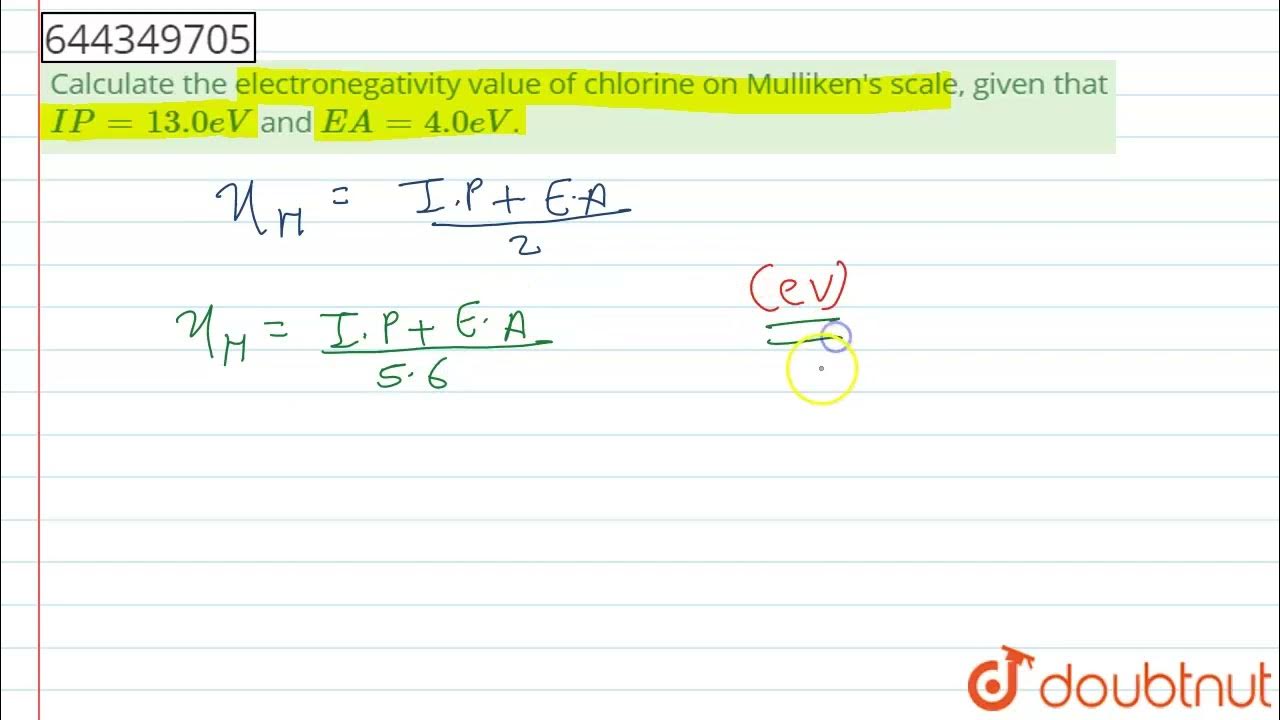 Calculate the electronegativity value of chlorine on Mulliken\'s scale