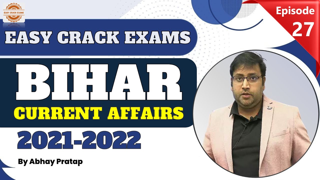 Bihar Current Affairs 2022/Bihar Current Yearly/Bihar Current 2021/Bihar Current by Abhay Pratap Sir