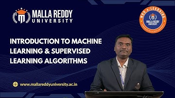 Introduction to Machine Learning & Supervised Learning Algorithms | MRU E-Learning
