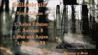 GALLOWBRAID - Ashen Eidolon (FULL EP) USA