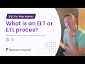 SQL For Marketers: DWH Basics - Loading Data with an ELT proces [ Chapter 2 ]