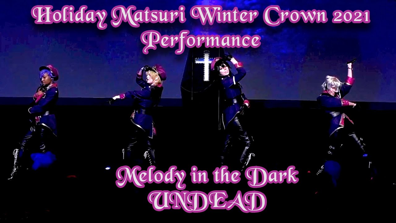 【Re:Star】Melody in the Dark - Holiday Matsuri Winter Crown Cosplay Contest