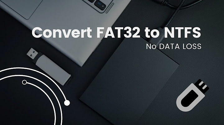 So sánh file system ntfs fat32 năm 2024