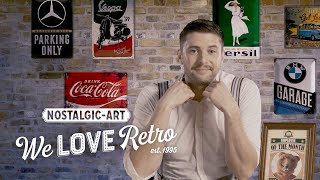 We LOVE Retro – About tin signs and more