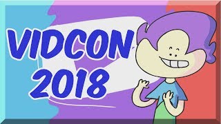 A Really Cool VIDCON 2018 Vlog