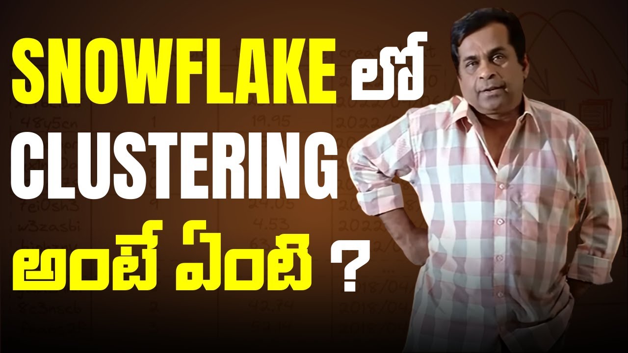 Clustering Keys in Snowflake – Easy Telugu Explanation | Snowflake ...