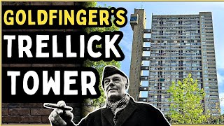 Goldfinger's Trellick Tower