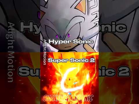 Hyper Sonic Vs Super Sonic 2