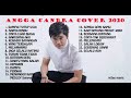 ANGGA CANDRA (COVER) TERBARU 2020 KEREN + TANPA IKLAN #brengoy