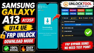 Samsung A13 A135F U14 FRP Unlock 🔥 Download Mode | FRP Bypass Tool 2026
