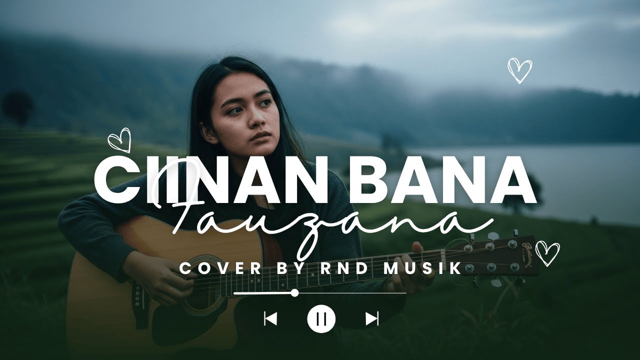 CIINAN BANA - FAUZANA || Cover RnD Musik