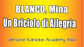 BLANCO & MINA - Un Briciolo Di Allegria (Versione Karaoke Academy Italia)