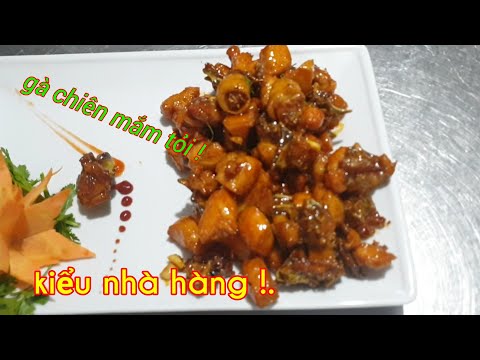 Cách làm gà chiên mắm kiểu nhà hàng!đầy đủ công thức! How to make fried chicken with restaurent