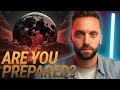 Are you prepared? 10 signs we