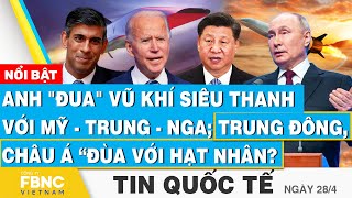 Tin Quốc tế 28/4, Anh 