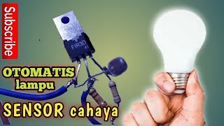 membuat saklar otomatis siang lampu hidup malam lampu mati