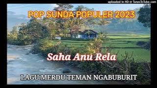 Tembang Sunda Populer Detty Kurnia  SAHA NU RELA Lagu Merdu Teman Ngabuburit