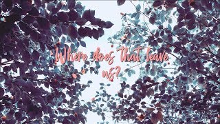 Austin Ward - Where Does That Leave Us? (lyrics)