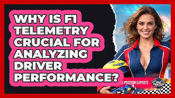 Why Is F1 Telemetry Crucial For Analyzing Driver Performance? - Pole Position Experts
