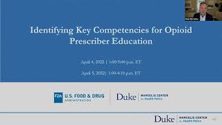 Margolis-FDA Workshop: Identifying Key Competencies for Opioid Prescriber Education: Day 2