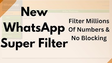 WhatsApp Super Filter | WhatsApp Numbers Super Filter | WhatsApp Turbo Super Filter