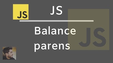 The Balanced Parenthesis Problem | JavaScript solution using reduce helper method | Alok Tripathi