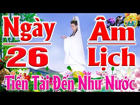 Mùng 6 Âm Vía Mẹ Mở Kinh Cầu An Bồ Tát Phù Hộ Tai Qua Nạn Khỏi Phúc Lộc Đến Chật Cả Nhà