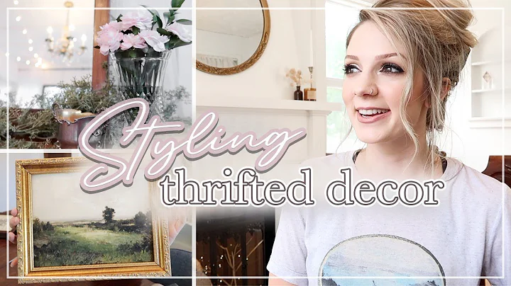 Styling Thrifted Decor | Home Decor on a Budget
