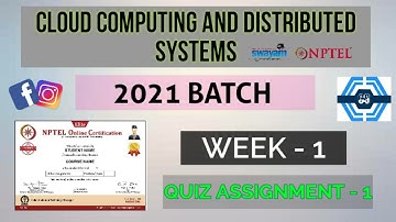 Cloud Computing And Distributed Systems | Week 1 Answers 2021 | NPTEL ||