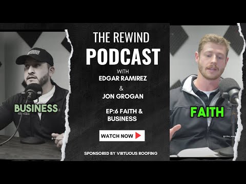 the Rewind podcast episode 6 Faith in the business