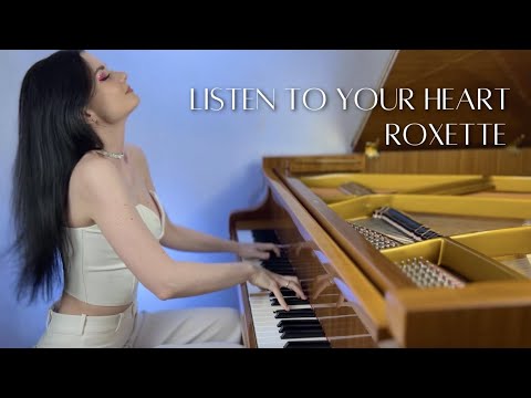 видео: Roxette - Listen To Your Heart (piano cover)