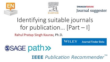 Identifying suitable journals for publication: Part 1
