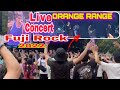 実際の映像 ORANGE RANGE LIVE AT GREEN STAGE 2022 FUJI ROCK FESTIVAL || SUSHI TABETAI