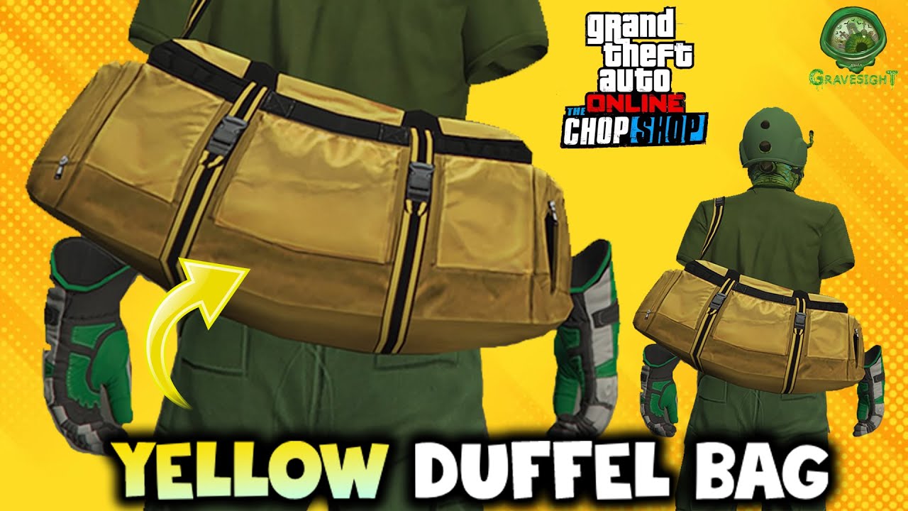 GTA Online New Chop Shop Yellow Duffel Bag (Cargo Ship Robbery