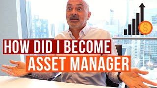 This is how I Founded an Asset Management Firm with over $2 billion in assets