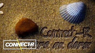 Video-Miniaturansicht von „Connect-R - Vara Nu Dorm | Radio Version“