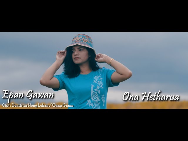 Epan Gawan_Terima Kasih_Ona Hetharua (Official Music Video) class=