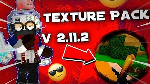 new Texture pack updated - 2.11.2 (Blockman go blocky mods)
