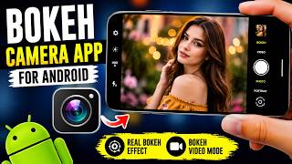 🎥 Вokeh camera app for Android | Bokeh video app for Android 2026 (download, install apk) screenshot 3