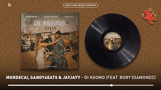 Mordecai Sandy6eats U0026 Jayjayy Di Kgomo feat Rory Diamondz