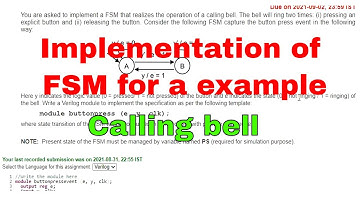 verilog code for FSM Design for calling bell example | Hardware modeling using verilog